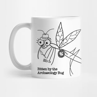 Bitten by the Archaeology Bug Mug